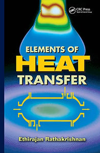 Elements of Heat Transfer 