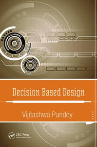 Decision Based Design 