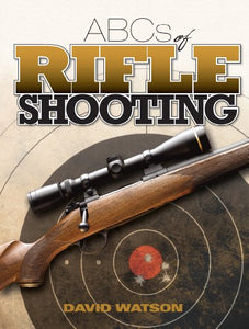 ABCs of Rifle Shooting 