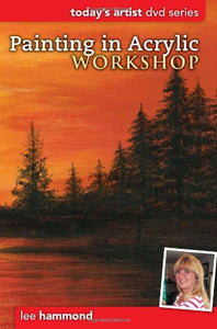 Painting in Acrylic Workshop DVD 