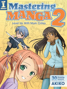 Mastering Manga 2 