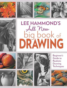 Lee Hammond's All New Big Book of Drawing 