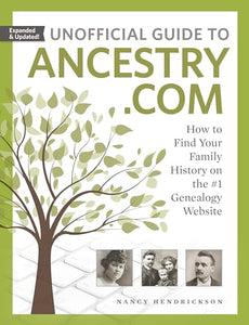 Unofficial Guide to Ancestry.com 