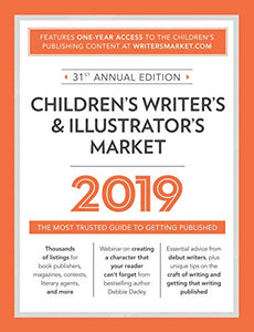 Children's Writer's & Illustrator's Market 2019 