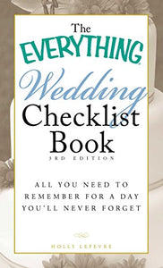 The Everything Wedding Checklist Book 