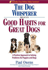 The Dog Whisperer Presents - Good Habits for Great Dogs 