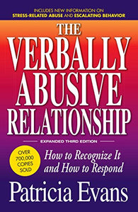 The Verbally Abusive Relationship, Expanded Third Edition 