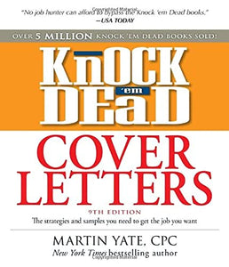 Knock 'em Dead Cover Letters 