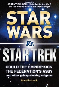 Star Wars vs. Star Trek 