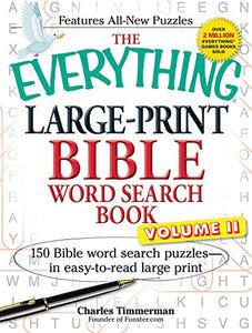 The Everything Large-Print Bible Word Search Book, Volume II 