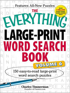 The Everything Large-Print Word Search Book, Volume VI 