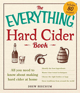 The Everything Hard Cider Book 