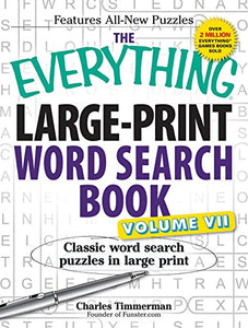 The Everything Large-Print Word Search Book, Volume VII 