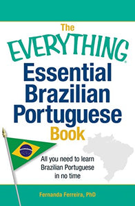 The Everything Essential Brazilian Portuguese Book 