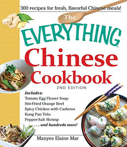 The Everything Chinese Cookbook 