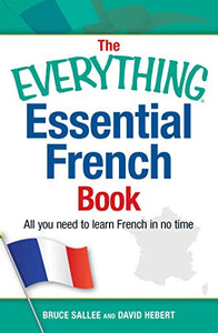 The Everything Essential French Book 