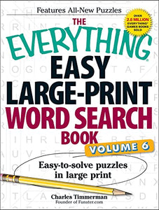 The Everything Easy Large-Print Word Search Book, Volume 6 