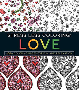 Stress Less Coloring - Love 