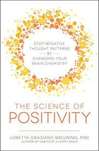 The Science of Positivity 