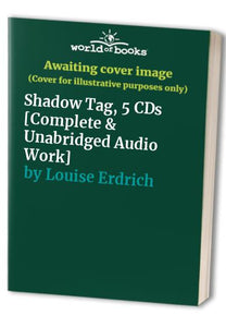 Shadow Tag, 5 CDs [Complete & Unabridged Audio Work] 