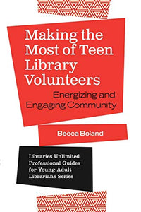 Making the Most of Teen Library Volunteers 