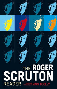 The Roger Scruton Reader 