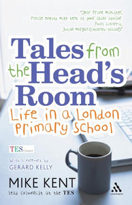 Tales from the Head's Room 