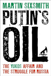 Putin's Oil 