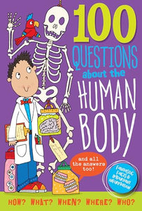 100 Questions about the Human Body 