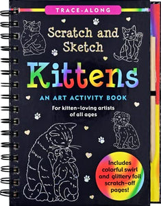 Scratch & Sketch Kittens (Trace Along) 