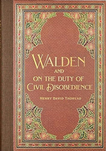 Walden & Civil Disobedience (Masterpiece Library Edition) 