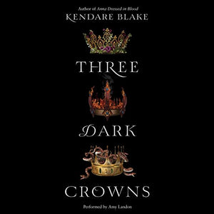 Three Dark Crowns 