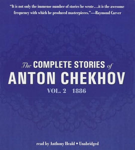 The Complete Stories of Anton Chekhov, Vol. 2 