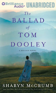 The Ballad of Tom Dooley 