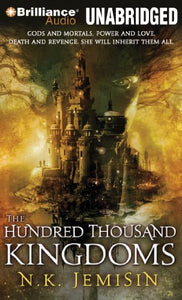 The Hundred Thousand Kingdoms 