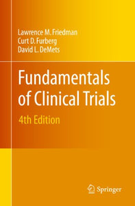 Fundamentals of Clinical Trials 