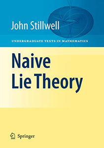 Naive Lie Theory 