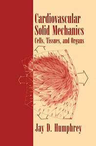 Cardiovascular Solid Mechanics 