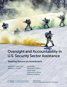 Oversight and Accountability in U.S. Security Sector Assistance 