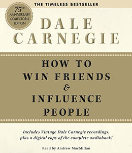 How To Win Friends And Influence People Deluxe 75th Anniversary Edition 