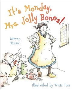 It's Monday, Mrs. Jolly Bones! 