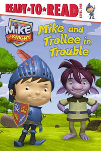 Mike and Trollee in Trouble 