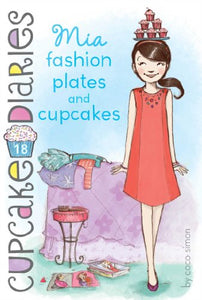 Mia Fashion Plates and Cupcakes 