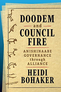 Doodem and Council Fire 