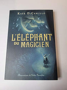 L' �l�phant Du Magicien 