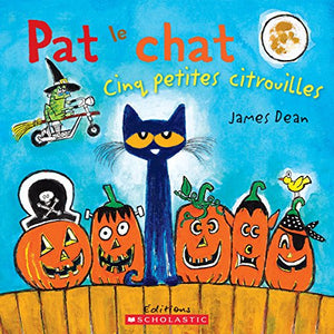 Pat Le Chat: Cinq Petites Citrouilles 