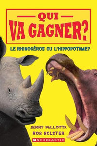 Qui Va Gagner? Le Rhinoc�ros Ou l'Hippopotame? 