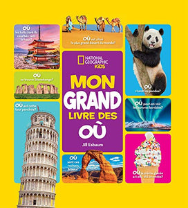 National Geographic Kids: Mon Grand Livre Des O� 