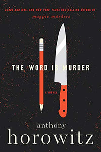 The Word is Murder: A Novel 