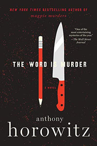 The Word is Murder: A Novel 